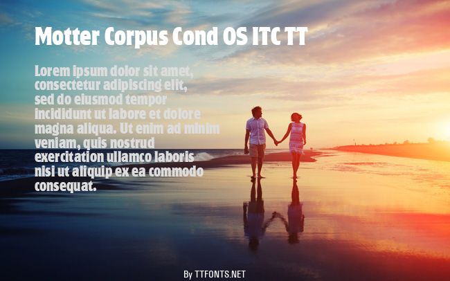 Motter Corpus Cond OS ITC TT example